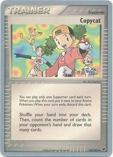 Copycat (83/109) (Dark Tyranitar Deck - Takashi Yoneda) [World Championships 2005] - The Mythic Store | 24h Order Processing