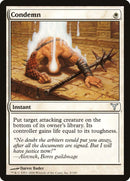 Condemn [Dissension] - The Mythic Store | 24h Order Processing