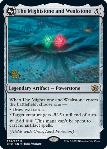 The Mightstone and Weakstone [The Brothers' War Prerelease Promos] - The Mythic Store | 24h Order Processing
