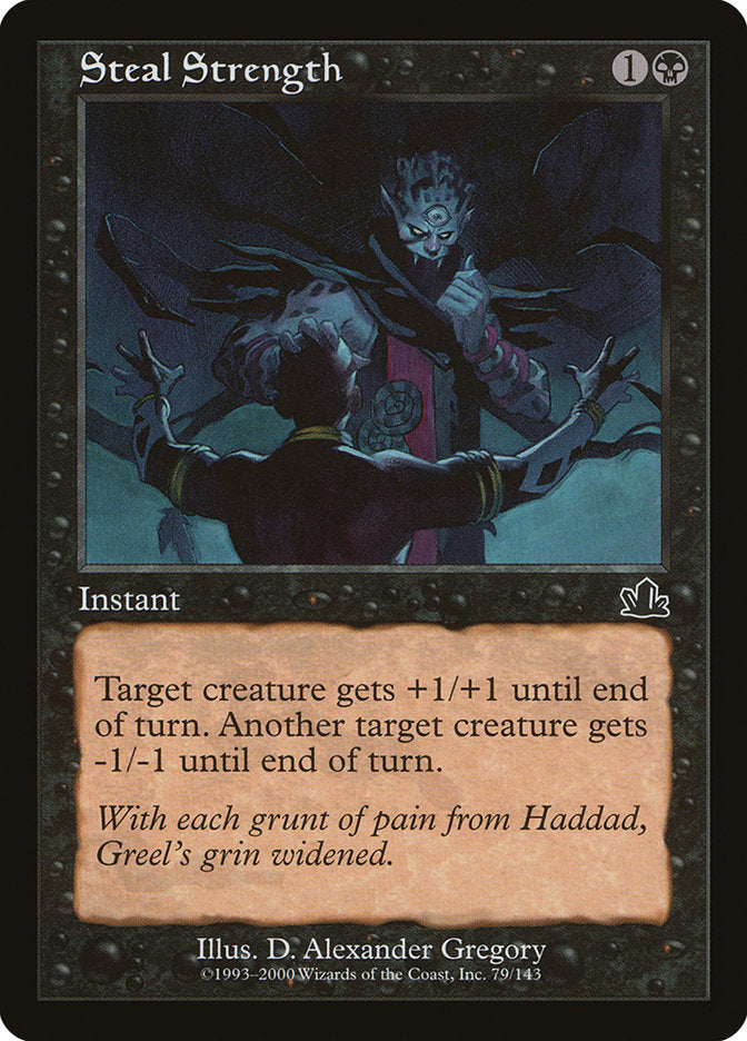 Steal Strength [Prophecy] - The Mythic Store | 24h Order Processing