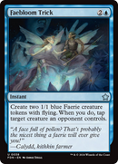 Faebloom Trick [Foundations] - The Mythic Store | 24h Order Processing