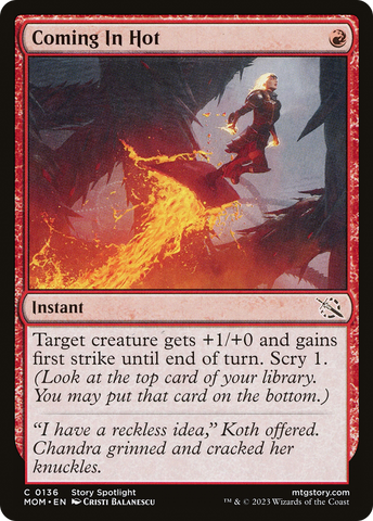 Coming In Hot [March of the Machine] - The Mythic Store | 24h Order Processing