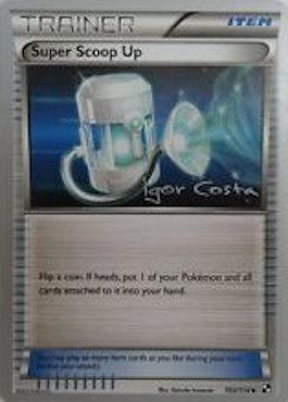 Super Scoop Up (103/114) (Pesadelo Prism - Igor Costa) [World Championships 2012] - The Mythic Store | 24h Order Processing