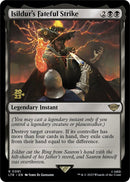 Isildur's Fateful Strike [The Lord of the Rings: Tales of Middle-Earth Prerelease Promos] - The Mythic Store | 24h Order Processing