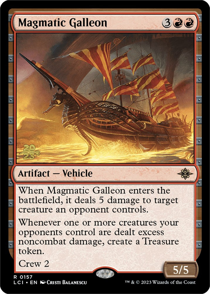 Magmatic Galleon [The Lost Caverns of Ixalan Prerelease Cards] - The Mythic Store | 24h Order Processing