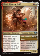Kirol, History Buff [Secrets of Strixhaven] - The Mythic Store | 24h Order Processing