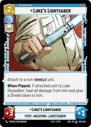 Luke's Lightsaber (053/252) [Spark of Rebellion] - The Mythic Store | 24h Order Processing