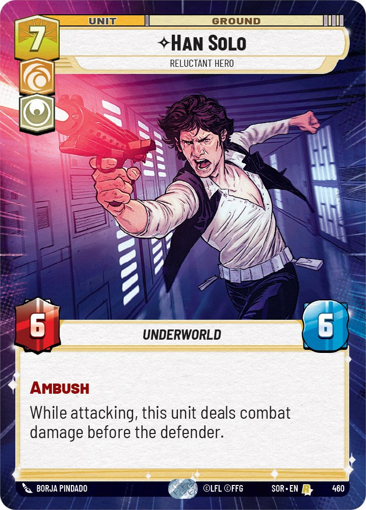 Han Solo - Relunctant Hero (Hyperspace) (460) [Spark of Rebellion] - The Mythic Store | 24h Order Processing