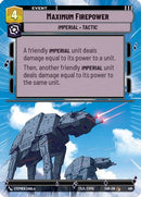 Maximum Firepower (Hyperspace) (494) [Spark of Rebellion] - The Mythic Store | 24h Order Processing