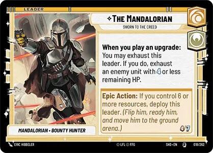 The Mandalorian - Sworn To The Creed (018/262) [Shadows of the Galaxy] - The Mythic Store | 24h Order Processing