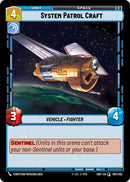 System Patrol Craft (063/262) (063/262) [Shadows of the Galaxy] - The Mythic Store | 24h Order Processing
