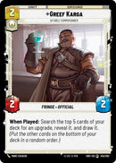 Greef Karga - Affable Commissioner (245/262) (245/262) [Shadows of the Galaxy] - The Mythic Store | 24h Order Processing