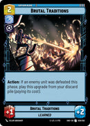 Brutal Traditions (038/262) (038/262) [Shadows of the Galaxy]