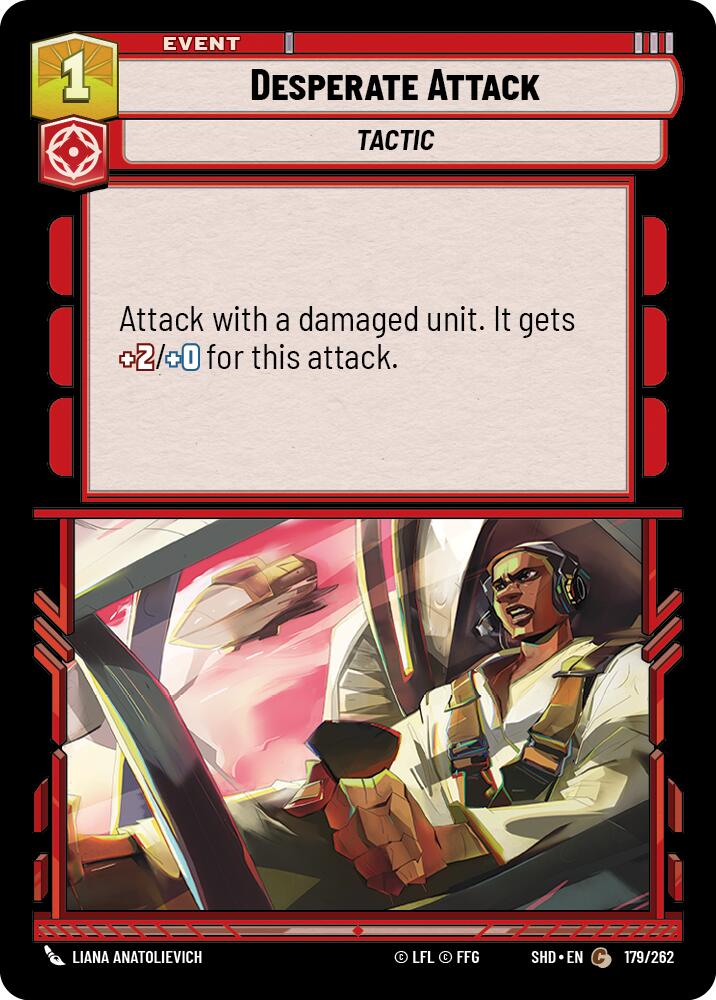 Desperate Attack (179/262) [Shadows of the Galaxy] - The Mythic Store | 24h Order Processing