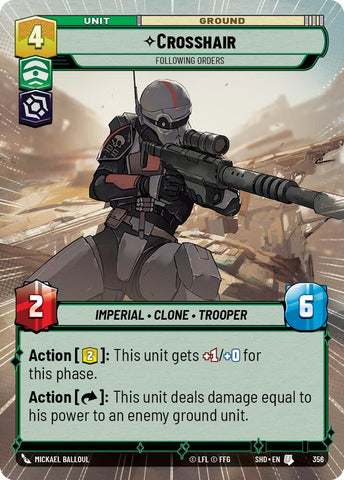 Crosshair - Following Orders (356) (Hyperspace) (356) [Shadows of the Galaxy] - The Mythic Store | 24h Order Processing