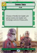 Choose Sides (401) (Hyperspace) (401) [Shadows of the Galaxy] - The Mythic Store | 24h Order Processing