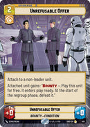 Unrefusable Offer (493) (Hyperspace) (493) [Shadows of the Galaxy] - The Mythic Store | 24h Order Processing