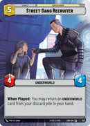 Street Gang Recruiter (521) (Hyperspace) (521) [Shadows of the Galaxy] - The Mythic Store | 24h Order Processing