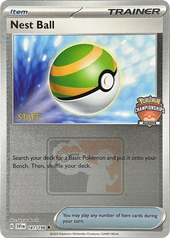 Nest Ball (181/198) (2024 Europe Championships Staff) [League & Championship Cards] - The Mythic Store | 24h Order Processing