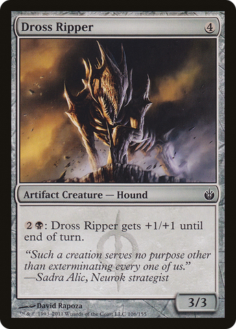 Dross Ripper [Mirrodin Besieged] - The Mythic Store | 24h Order Processing