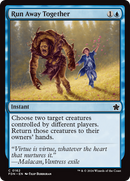 Run Away Together [Foundations] - The Mythic Store | 24h Order Processing
