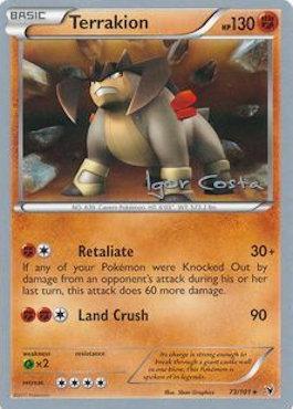Terrakion (73/101) (Pesadelo Prism - Igor Costa) [World Championships 2012] - The Mythic Store | 24h Order Processing