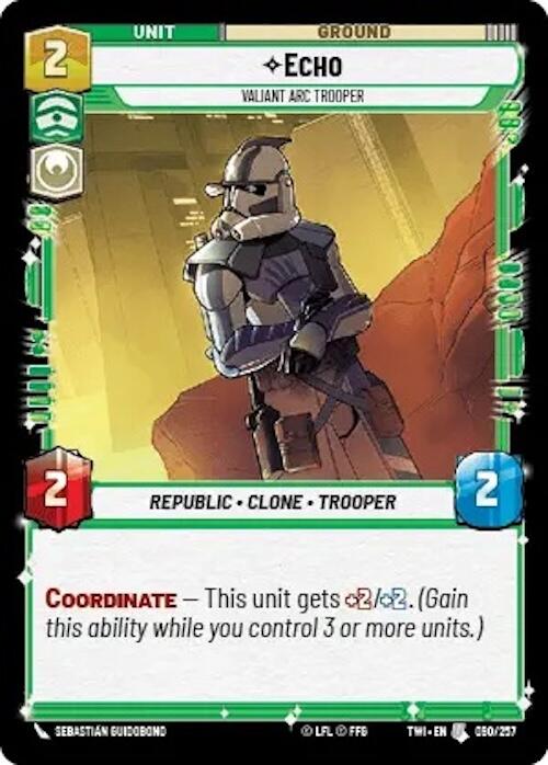 Echo - Valiant Arc Trooper (090/257) [Twilight of the Republic] - The Mythic Store | 24h Order Processing