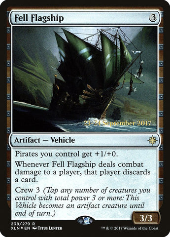 Fell Flagship [Ixalan Prerelease Promos] - The Mythic Store | 24h Order Processing