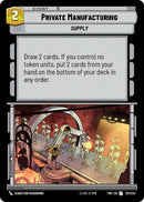 Private Manufacturing (257/257) (257/257) [Twilight of the Republic] - The Mythic Store | 24h Order Processing