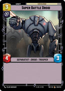 Super Battle Droid (230/257) (230/257) [Twilight of the Republic] - The Mythic Store | 24h Order Processing