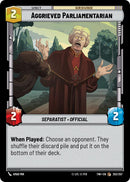 Aggrieved Parliamentarian (252/257) (252/257) [Twilight of the Republic] - The Mythic Store | 24h Order Processing