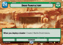 Droid Manufactory (297) (Hyperspace) (297) [Twilight of the Republic] - The Mythic Store | 24h Order Processing