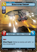 Devastating Gunship (309) (Hyperspace) (309) [Twilight of the Republic] - The Mythic Store | 24h Order Processing