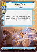 Hello There (325) (Hyperspace) (325) [Twilight of the Republic] - The Mythic Store | 24h Order Processing