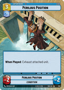 Perilous Position (343) (Hyperspace) (343) [Twilight of the Republic] - The Mythic Store | 24h Order Processing