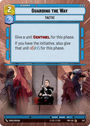 Guarding the Way (347) (Hyperspace) (347) [Twilight of the Republic] - The Mythic Store | 24h Order Processing