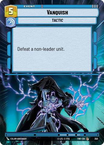 Vanquish (350) (Hyperspace) (350) [Twilight of the Republic] - The Mythic Store | 24h Order Processing