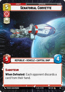 Senatorial Corvette (415) (Hyperspace) (415) [Twilight of the Republic] - The Mythic Store | 24h Order Processing