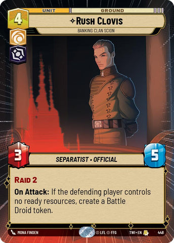 Rush Clovis - Banking Clan Scion (448) (Hyperspace) (448) [Twilight of the Republic] - The Mythic Store | 24h Order Processing