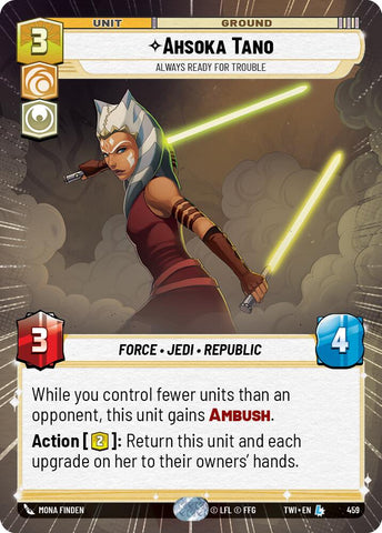 Ahsoka Tano - Always Ready For Trouble (459) (Hyperspace) (459) [Twilight of the Republic] - The Mythic Store | 24h Order Processing