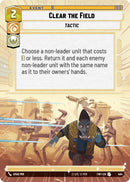 Clear the Field (464) (Hyperspace) (464) [Twilight of the Republic] - The Mythic Store | 24h Order Processing