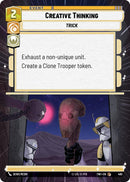 Creative Thinking (465) (Hyperspace) (465) [Twilight of the Republic] - The Mythic Store | 24h Order Processing