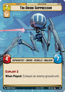Tri-Droid Suppressor (482) (Hyperspace) (482) [Twilight of the Republic] - The Mythic Store | 24h Order Processing
