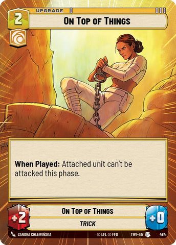 On Top of Things (484) (Hyperspace) (484) [Twilight of the Republic] - The Mythic Store | 24h Order Processing