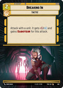 Breaking In (489) (Hyperspace) (489) [Twilight of the Republic] - The Mythic Store | 24h Order Processing