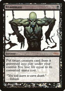 Reanimate [Friday Night Magic 2004] - The Mythic Store | 24h Order Processing