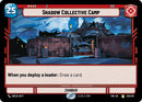 Shadow Collective Camp (025/257) (025/257) [Twilight of the Republic] - The Mythic Store | 24h Order Processing