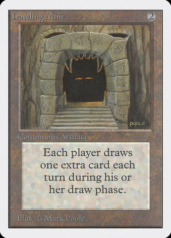 Howling Mine [Unlimited Edition] - The Mythic Store | 24h Order Processing