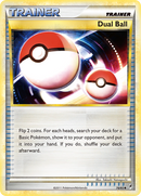 Dual Ball (78/95) [HeartGold & SoulSilver: Call of Legends] - The Mythic Store | 24h Order Processing