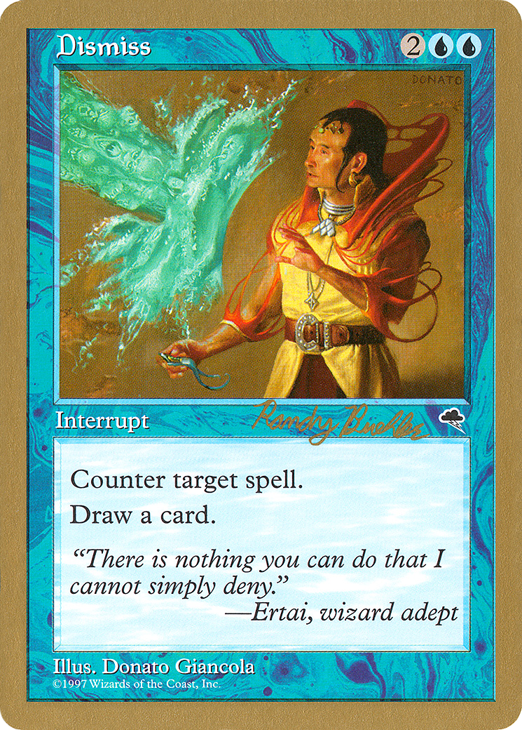 Dismiss (Randy Buehler) [World Championship Decks 1998] - The Mythic Store | 24h Order Processing
